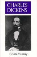 Charles Dickens (Literature and Life) 0826405657 Book Cover