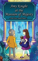Amy Knight At The Mansion Of Majesty: Part Two: Aqua Palace 1739178033 Book Cover