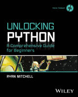 Unlocking Python: A Comprehensive Guide for Beginners 1394288492 Book Cover