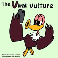 The Viral Vulture (Alphabet A-Z Feelings Series: Engaged Reading Publishing) 196520242X Book Cover