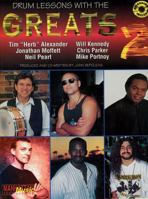 Lessons with the Greats -- Drums, Vol 2: Book & 2 CDs [With 2 CD's] 1576232557 Book Cover