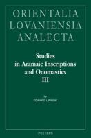 Studies In Aramaic Inscriptions And Onomastics II 9068316109 Book Cover