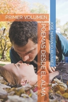 Poemas Desde El Alma: Primer Volumen B0CS18G456 Book Cover