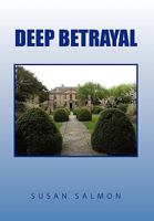 Deep Betrayal 1453514201 Book Cover