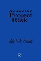 Reducing Project Risk 056607799X Book Cover