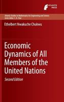 Economic Dynamics of All Members of the United Nations 9462390754 Book Cover