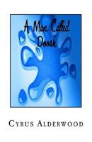 A Man Called Doosh 1540347273 Book Cover