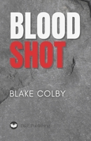 Blood Shot 1542731674 Book Cover