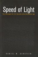 Leading at the Speed of Light: New Strategies for U.S. Security in the Information Age (Issues in Twenty-First Century Warfare) 1597970603 Book Cover