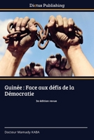 Guinée: Face aux défis de la Démocratie (French Edition) 6200674264 Book Cover