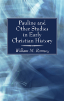 Pauline and Other Studies in Early Christian History 0801076846 Book Cover