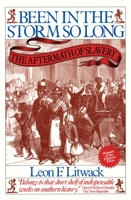 Been in the Storm So Long: The Aftermath of Slavery 0394500997 Book Cover