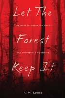 Let The Forest Keep It B0F7P5M751 Book Cover