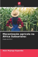 Mecanização agrícola na África Subsariana (Portuguese Edition) 6207176294 Book Cover