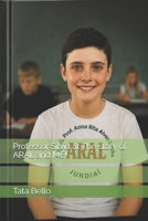 Professor Silvia at The story of ARAL and ME! (Dear Professor Silvia Zambello of the ARAL school) B0H4TBS8CC Book Cover