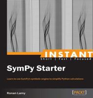 Instant Sympy Starter 178216362X Book Cover