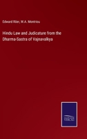 Hindu Law and Judicature from the Dharma-Sastra of Vajnavalkya 3375132603 Book Cover