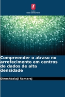 Compreender o atraso no arrefecimento em centros de dados de alta densidade 6209363296 Book Cover