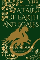 A Tale of Earth and Scales B0CKJHVY4T Book Cover