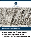 Eine Studie �ber Den Sulfatangriff Auf Zementm�rtelgemische 6204123440 Book Cover