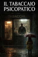 Il tabaccaio (Italian Edition) B0G9LP1Z12 Book Cover