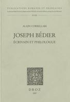 Joseph Bédier: Ecrivain et philologue (Publications romanes et francaises) 2600002383 Book Cover