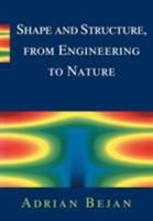 Shape and Structure, from Engineering to Nature 0521793882 Book Cover