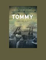 Tommy: A World War II Novel 1459668359 Book Cover