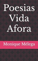 Poesias Vida Afora B09CRM3KYK Book Cover