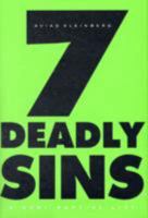 Seven Deadly Sins: A Very Partial List 0674031415 Book Cover