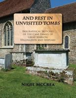 And Rest in Unvisited Tombs 0755207394 Book Cover