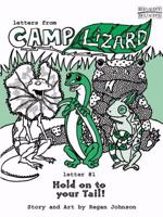 Hold On to Your Tail (Camp Lizard) 1933831049 Book Cover