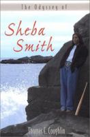 The Odyssey of Sheba Smith 0966620224 Book Cover