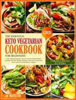 Keto Vegetarian Cookbook For Beginners 1913987345 Book Cover