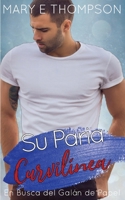 Su Paria Curvilínea: Una novela romántica de una chica curvilínea en un pueblo pequeño (En Busca del Galán de Papel) (Spanish Edition) 1967463875 Book Cover