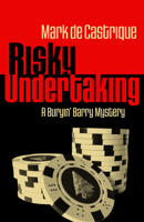 Risky Undertaking: A Buryin’ Barry Mystery 1464203067 Book Cover