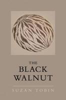 The Black Walnut 1976599008 Book Cover