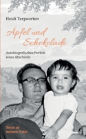 Äpfel und Schokolade: Autobiografisches Porträt eines Abschieds (German Edition) 3695712872 Book Cover
