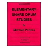 Elementary Snare Drum Studies 1934638277 Book Cover