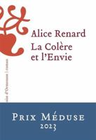 La Colère et l'Envie 2350878961 Book Cover
