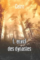 L'envol des dynastes: un thriller haletant B0B4J32WBD Book Cover