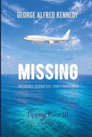 Missing - Tipping Point III B0H3T79K3T Book Cover
