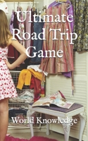 Ultimate Road Trip Game 1976910765 Book Cover