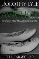 Dorothy Lyle in Avarice 1522977899 Book Cover