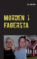Morden i Fagersta: Den sanna berättelsen om två mord. (Swedish Edition) 9179695299 Book Cover