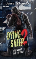 Dying Sheep 2 1960721623 Book Cover