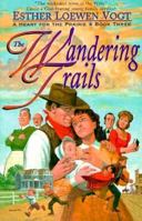 The Wandering Trails 0889651035 Book Cover