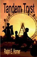 Tandem Tryst 1597056227 Book Cover