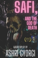 Safi, and the God of death B0B2J24WJ2 Book Cover