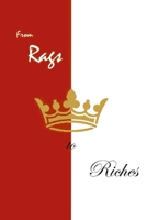 From Rags to Riches 1082209619 Book Cover